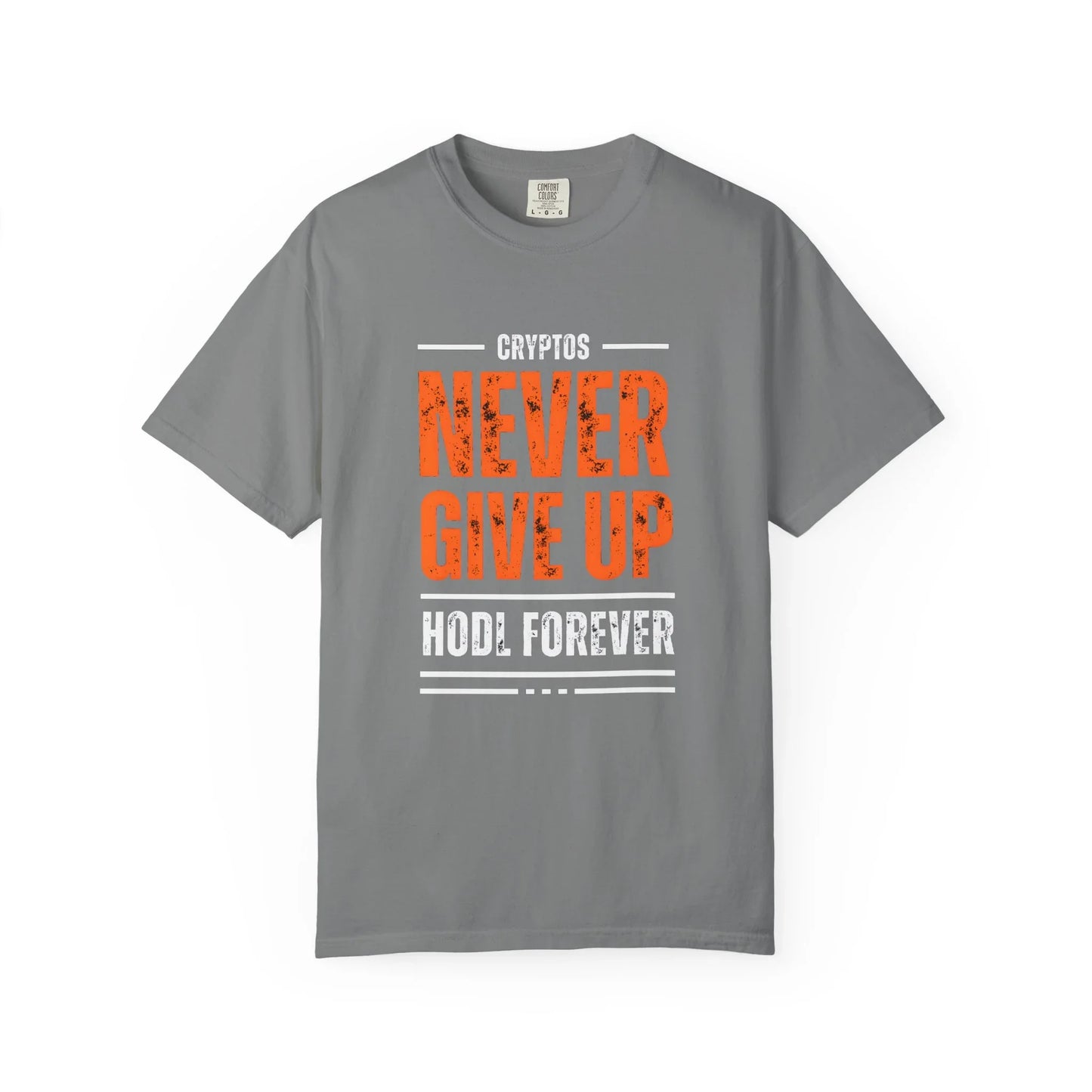 T-shirt Cryptos Never Give Up Hold Forever Grey T-Shirt crypto-vibes.com