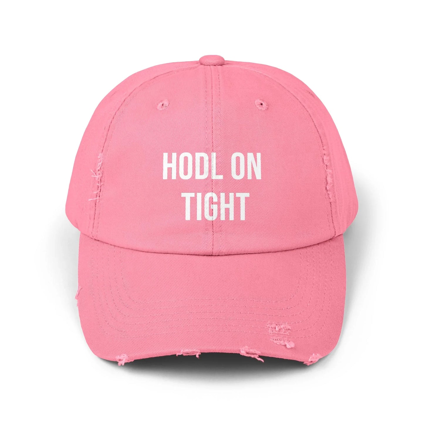 HODL On Tight - Cap True Pink One size Hats crypto-vibes.com