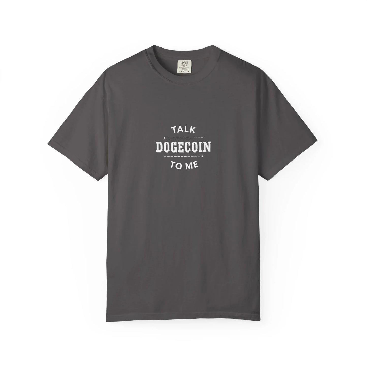 Talk Dogecoin to Me - T-Shirt Graphite T-Shirt crypto-vibes.com