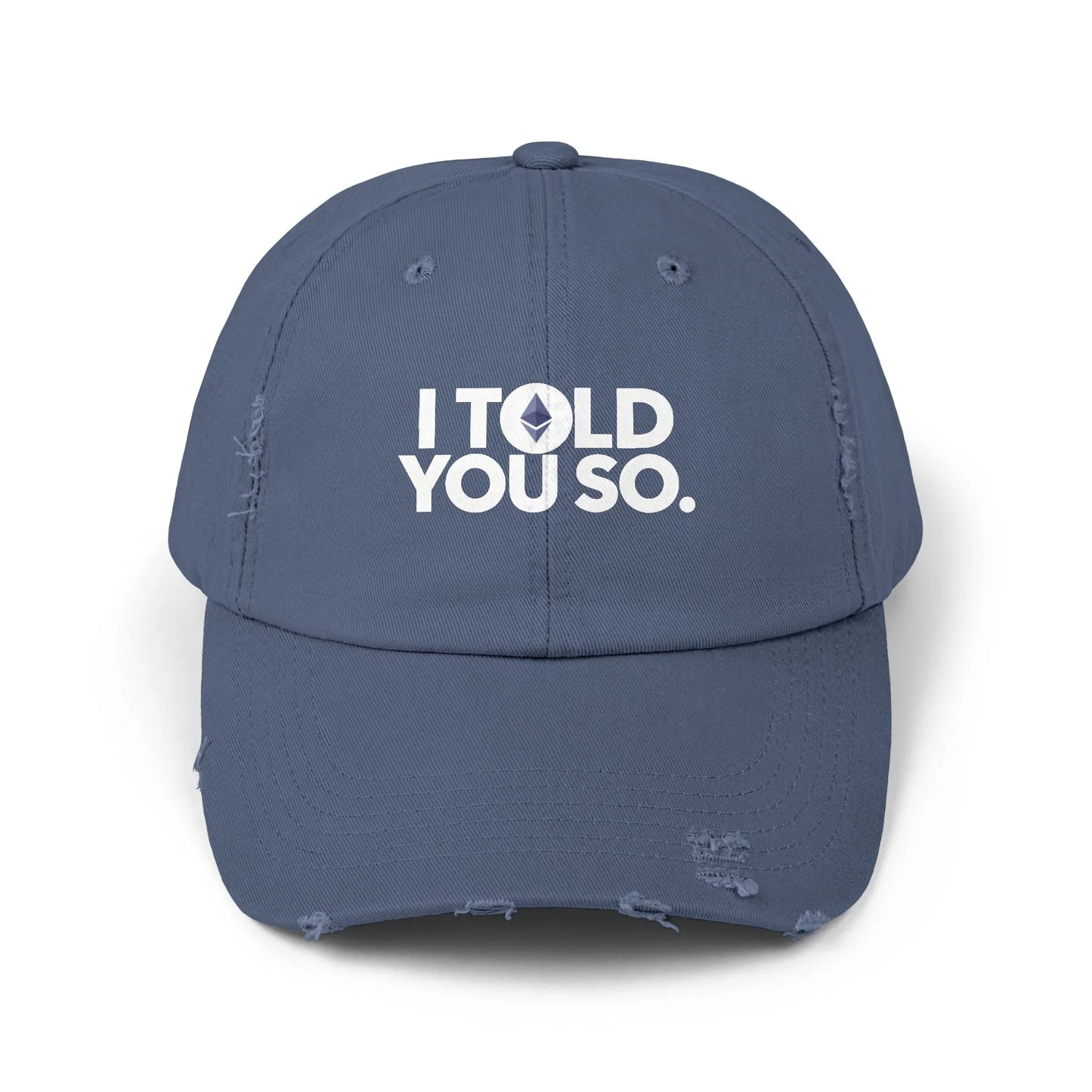 I Told You So - Ethereum - Cap Scotland Blue One size Hats crypto-vibes.com