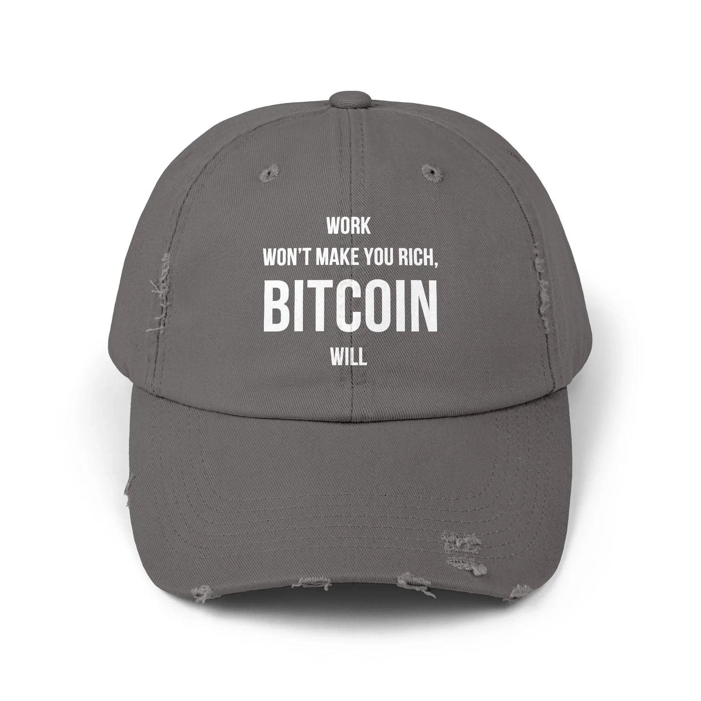 Work Won’t Make You Rich, Bitcoin Will - Cap Nickel One size Hats crypto-vibes.com