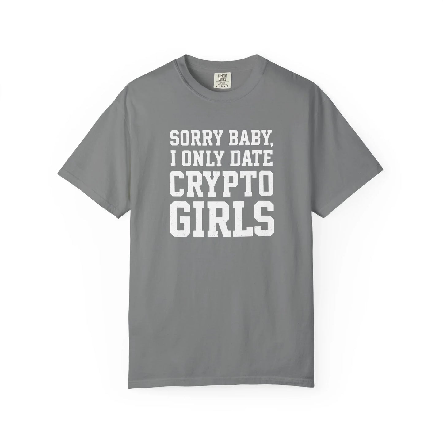 Only Date Crypto Girls - T-Shirt Grey T-Shirt crypto-vibes.com