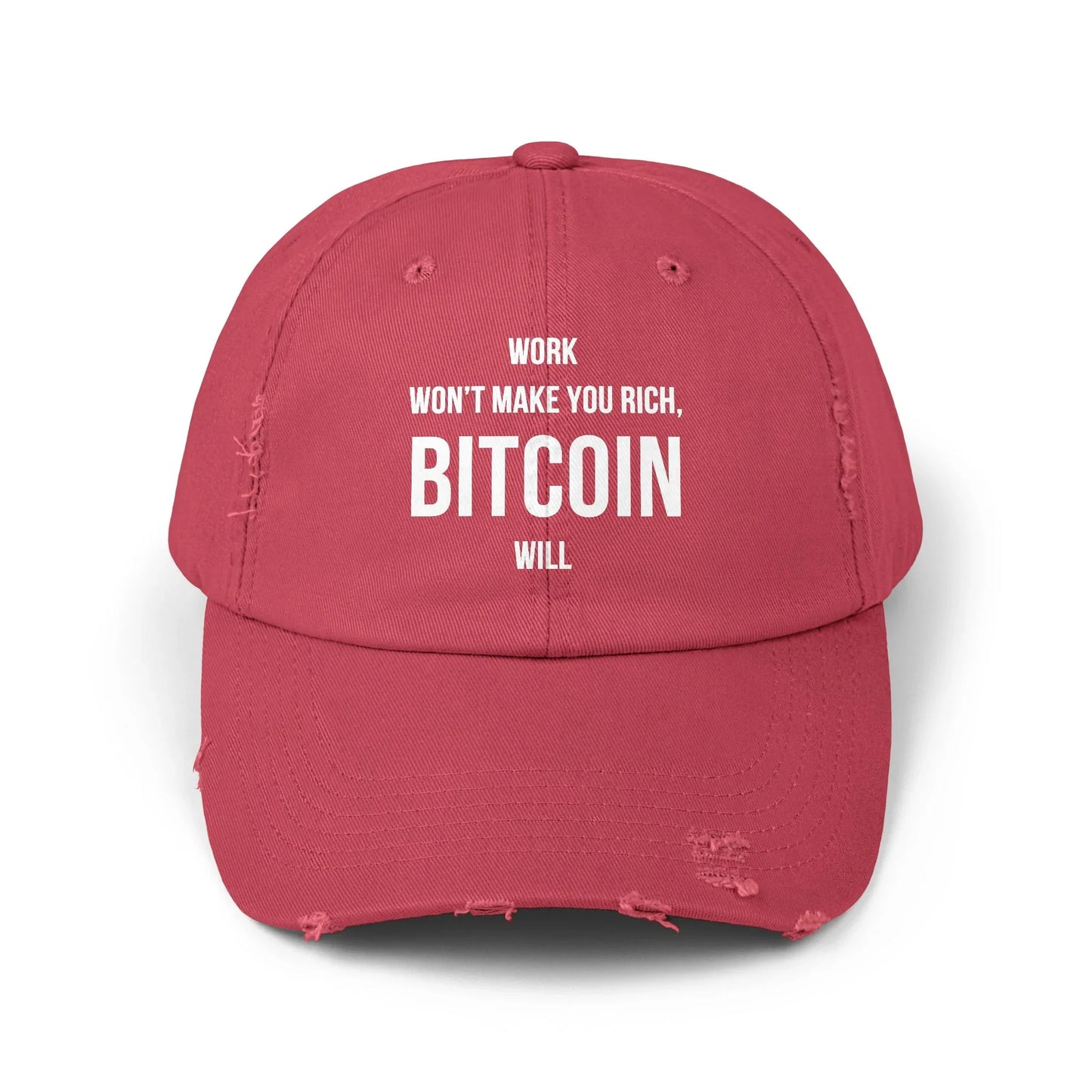 Work Won’t Make You Rich, Bitcoin Will - Cap Dashing Red One size Hats crypto-vibes.com