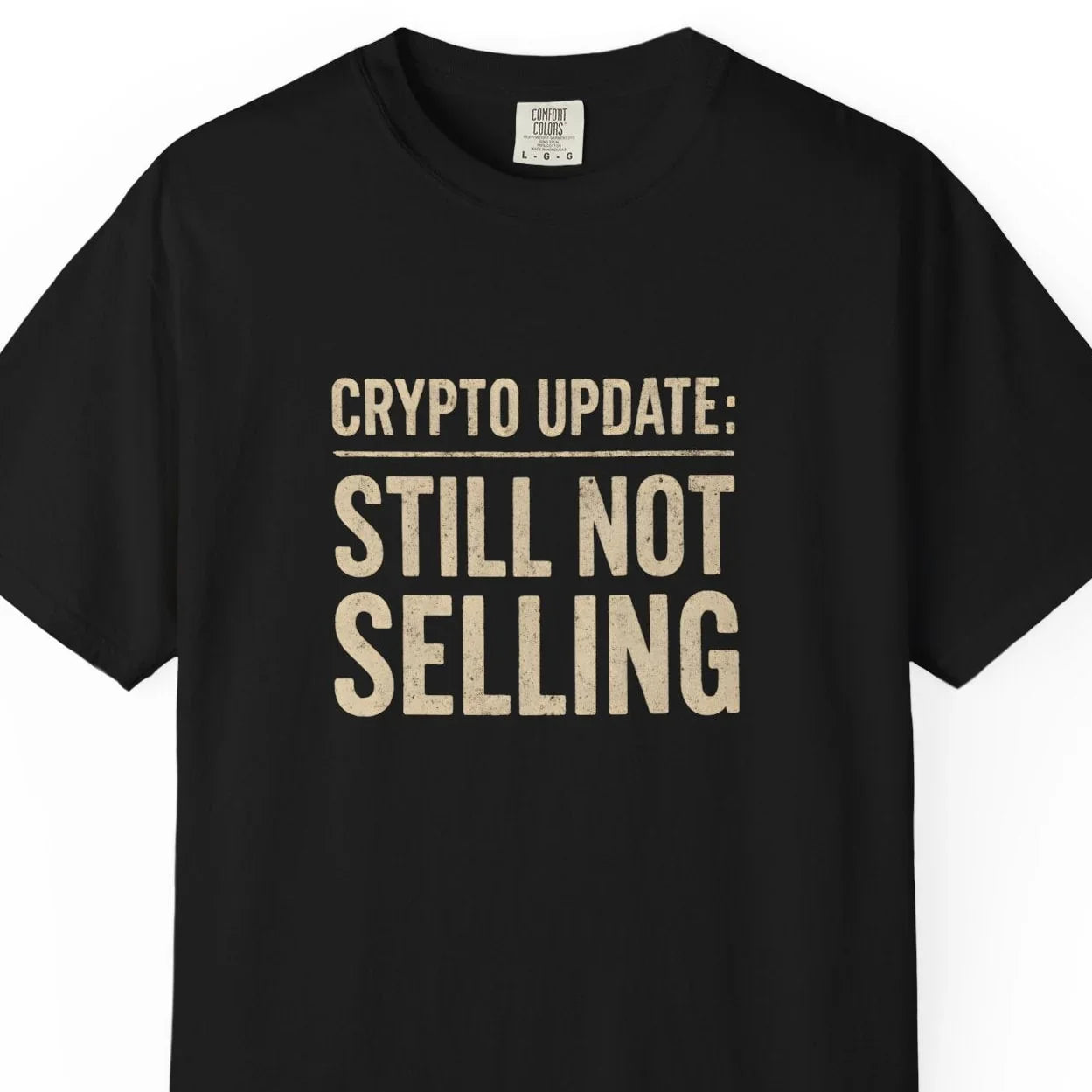 Crypto Update Not Selling - T-Shirt T-Shirt crypto-vibes.com