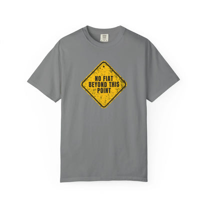 No Fiat Beyond This Point - T-Shirt Grey T-Shirt crypto-vibes.com