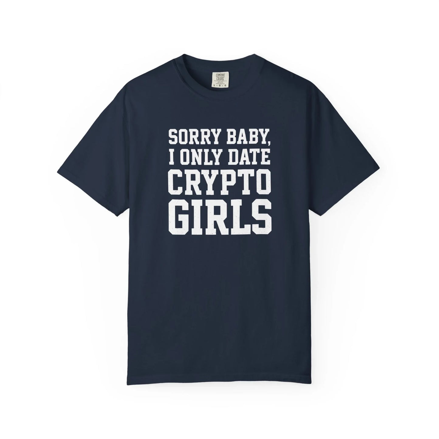 Only Date Crypto Girls - T-Shirt Navy T-Shirt crypto-vibes.com