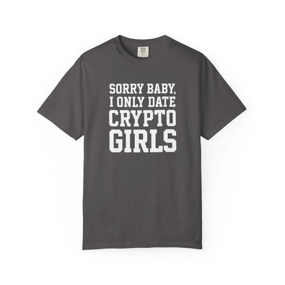 Only Date Crypto Girls - T-Shirt Graphite T-Shirt crypto-vibes.com