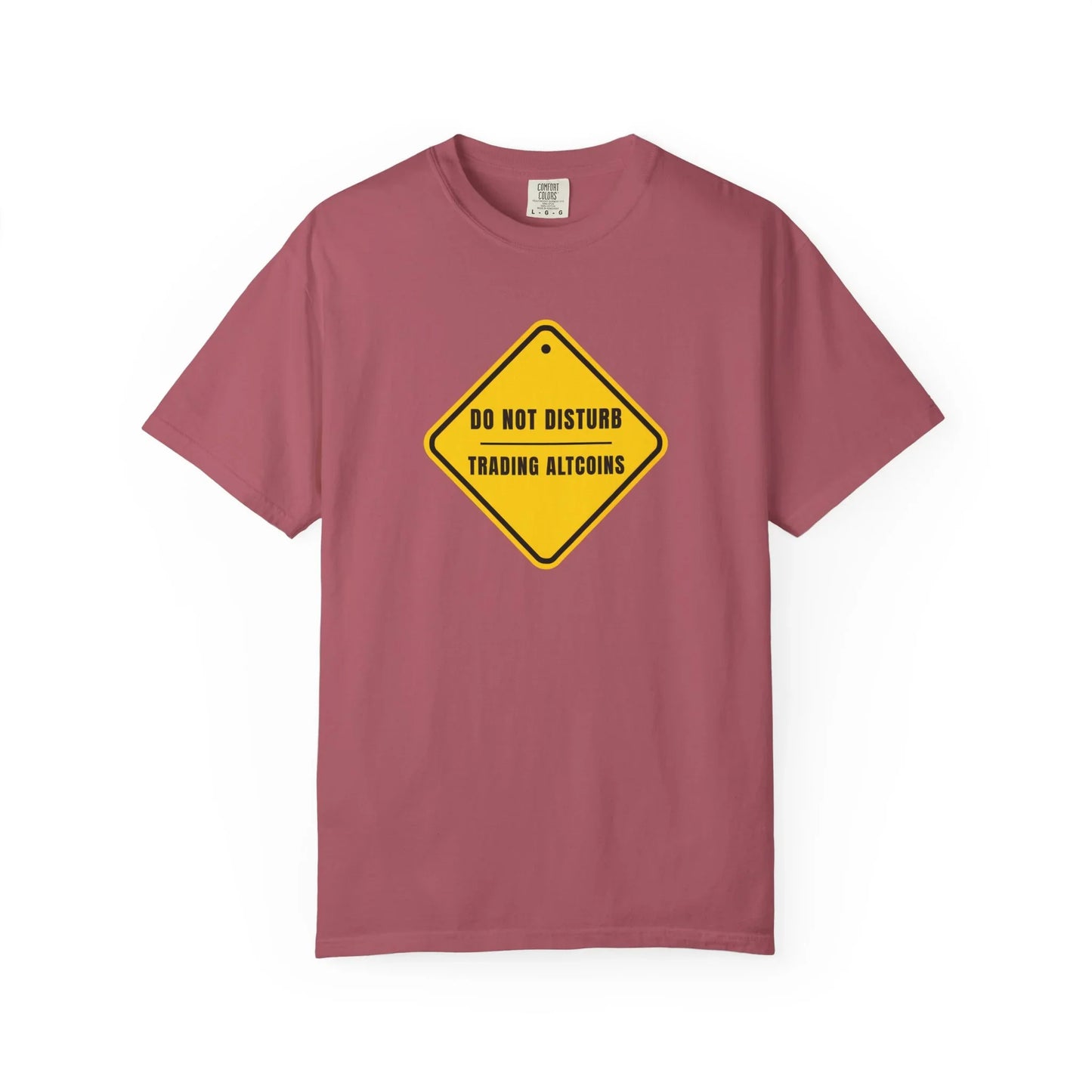 Do Not Disturb Trading Altcoins - T-Shirt Crimson T-Shirt crypto-vibes.com