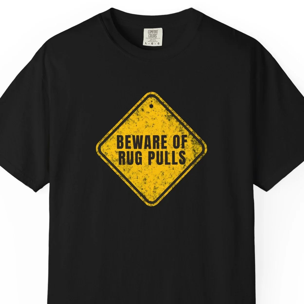 Beware of Rug Pulls - T-Shirt T-Shirt crypto-vibes.com