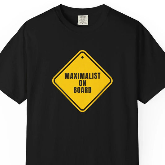 Maximalist on Board - T-Shirt T-Shirt crypto-vibes.com